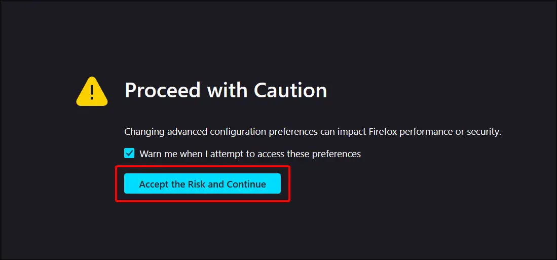 accept the risk and continue firefox