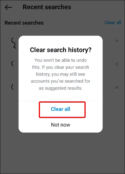 instagram recent searches clear all confirm