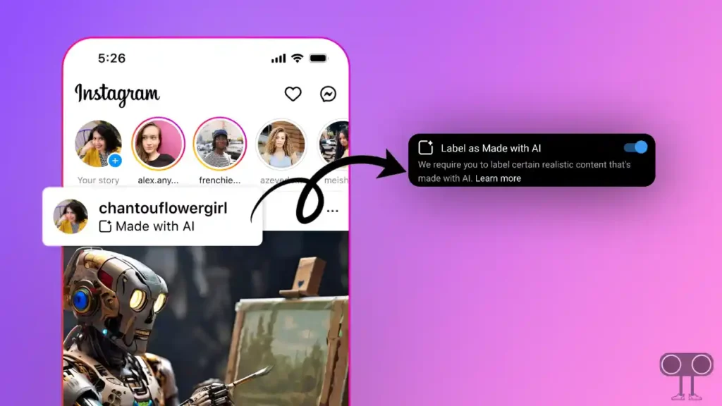 What is 'Label as Made with AI' in Instagram and How to Use It?