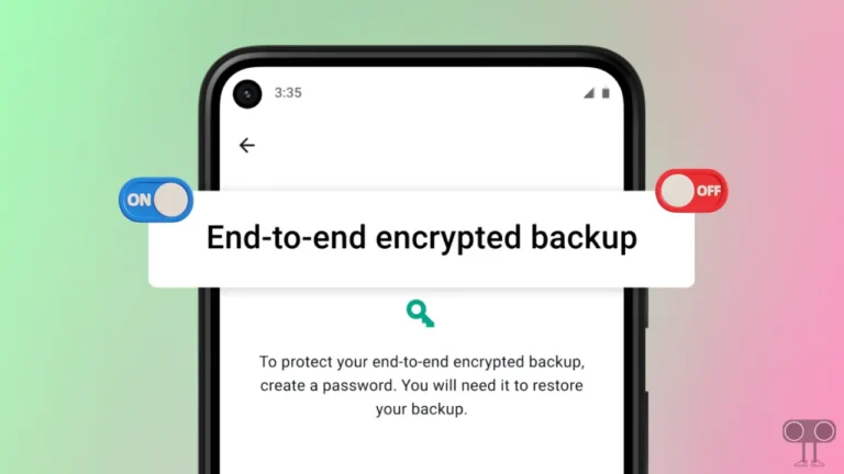 How to Enable and Disable End-to-End Encryption in WhatsApp