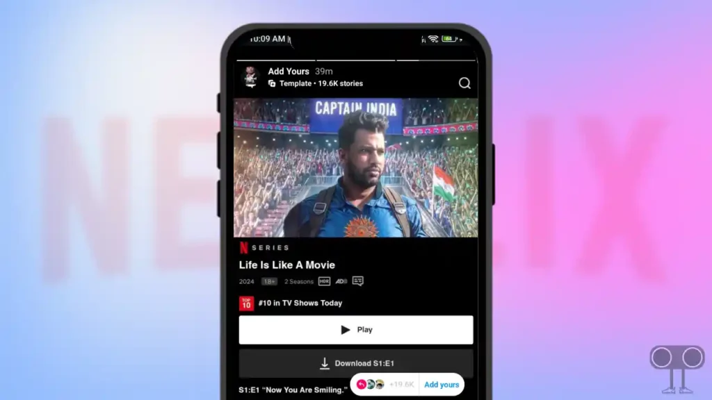 How to Use ‘Netflix Series’ Add Yours Instagram Story Template