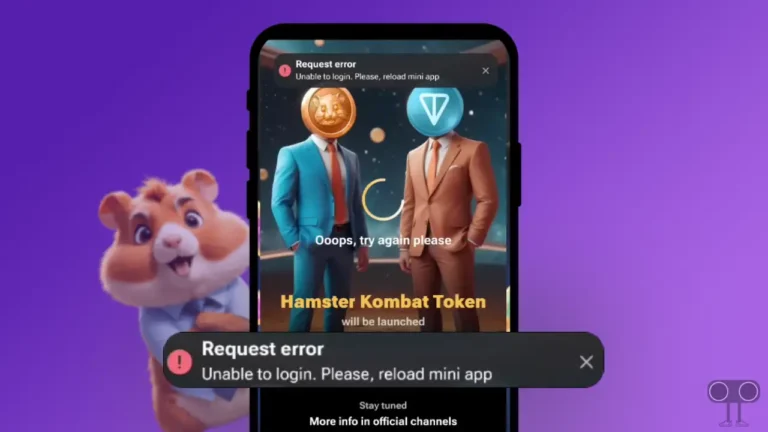 Fix 'Request error Unable to login. Please, reload mini app' on Hamster Kombat