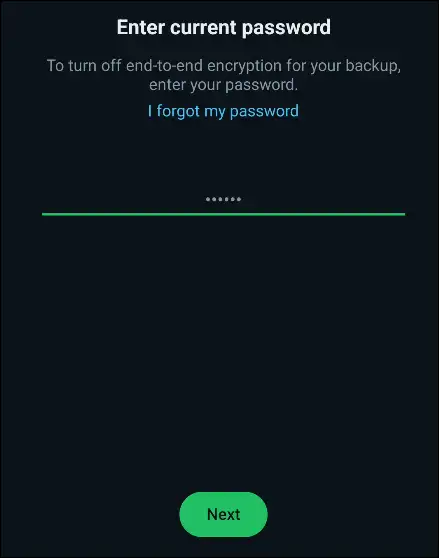 whatsapp end-to-end encrypted enter password disable