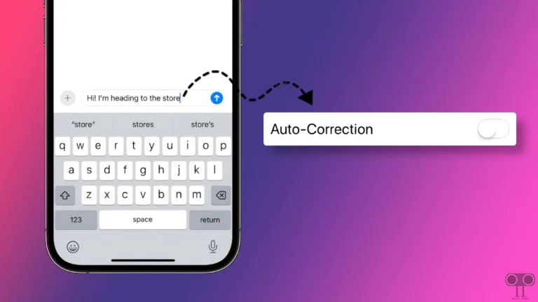 How to Turn Off Autocorrect on iPhone and iPad