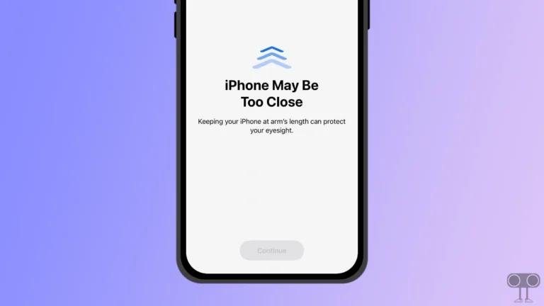 How to Turn On or Off Screen Distance on iPhone
