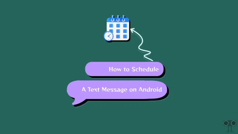 How to Schedule a Text Message on Android (Including Samsung)