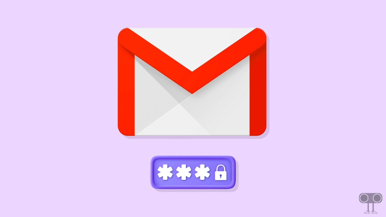 How to See Gmail Password in Mobile and Desktop