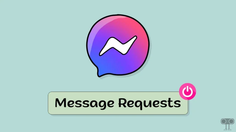 How to Turn Off Message Requests on Facebook Messenger