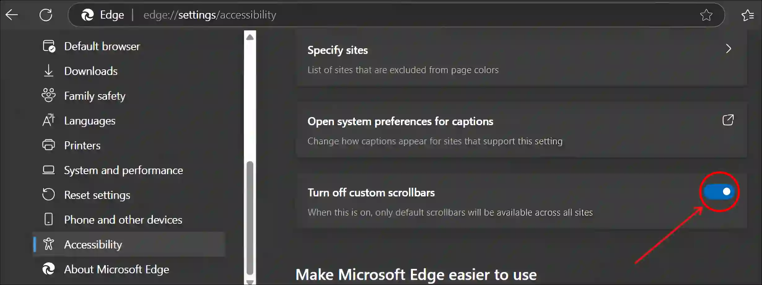 disable custom scrollbars in edge from accessibility