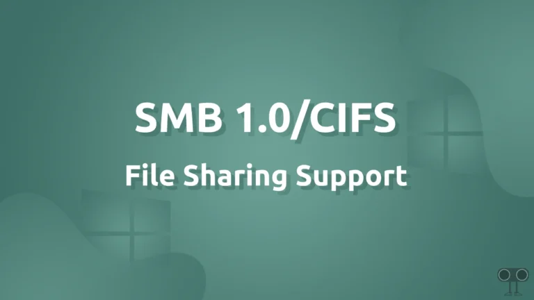 How to Enable or Disable SMB 1.0/CIFS File Sharing Support in Windows 11