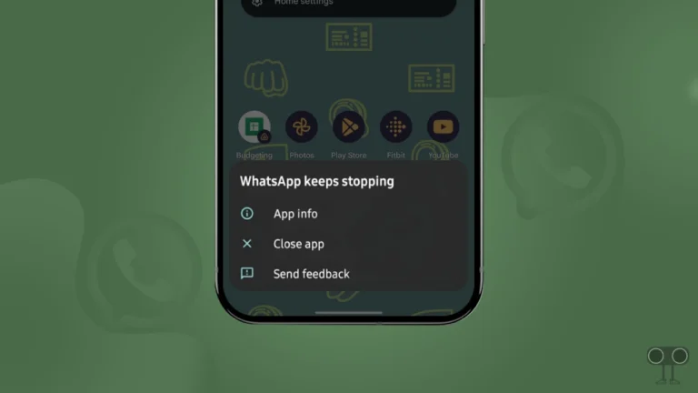 9 Best Way to Fix WhatsApp Keeps Stopping Problem on Android