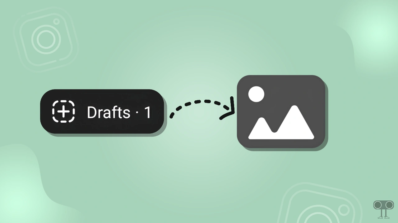 How to Save Instagram Draft Reels in Gallery without Posting