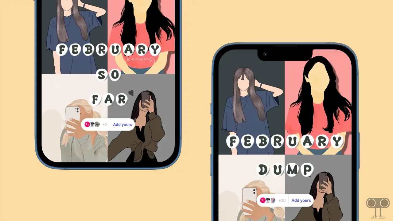 How to Use 'February So Far' & 'February Dump' Instagram Story Template