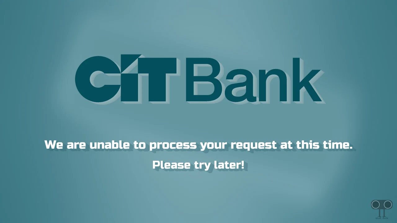 CIT Bank App Keeps Saying 'We are Unable to Process Your Request', How to Fix 'We are Unable to Process Your Request' Error in CIT Bank App