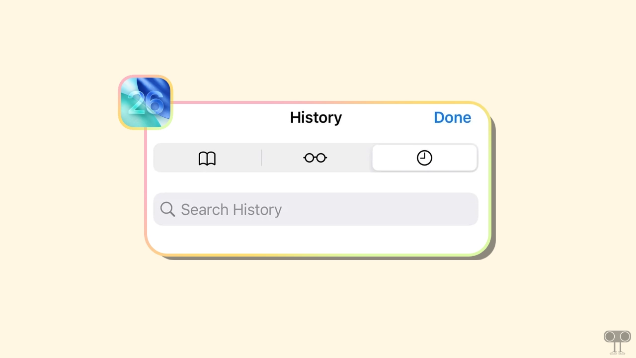 How to Check and Clear History on Safari in iOS 26 or Later
