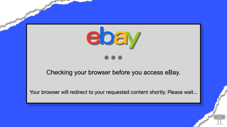 Fix 'Checking Your Browser Before Accessing eBay' Stuck Problem