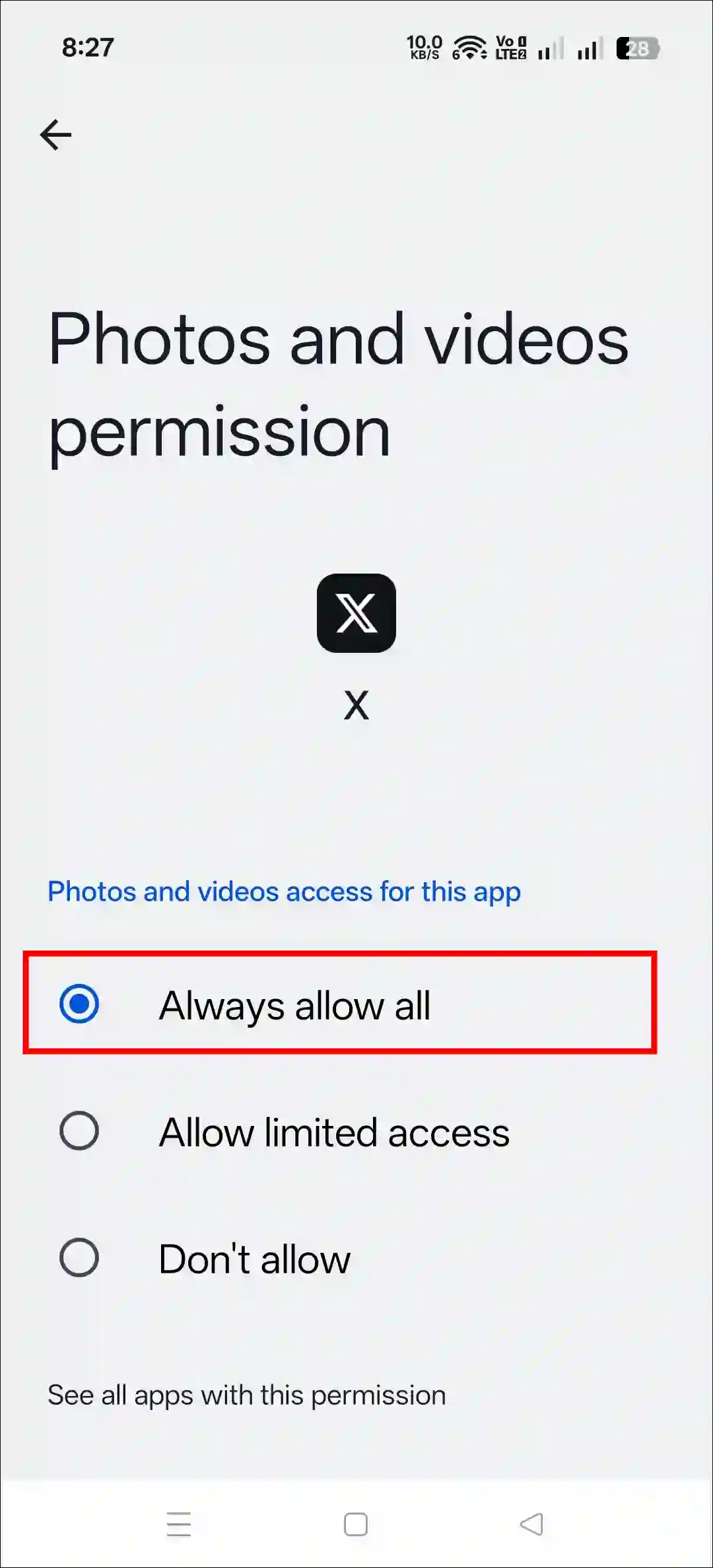 x app photos and videos permission always allow all