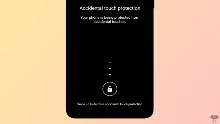 Here's How to Disable Accidental Touch Protection on Samsung Galaxy Phone