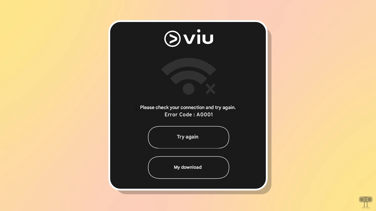Viu Users are Experiencing "Error Code: A0001" While Streaming