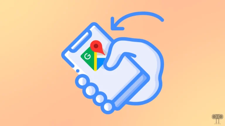 Turn Off 'Shake To Send Feedback' On Google Maps (Android/iOS)