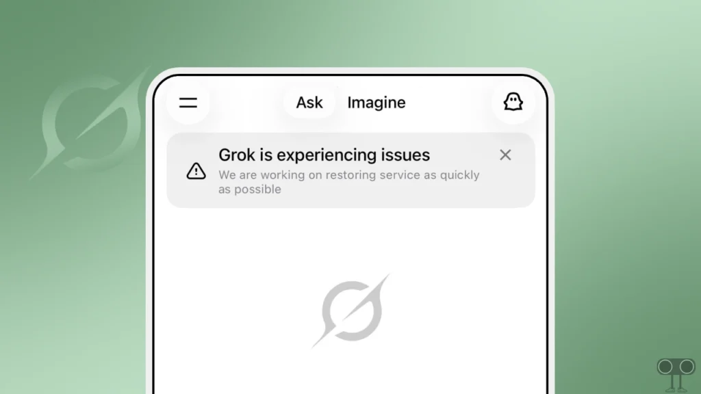 Grok is Experiencing Issues. We are Working on Restoring Service as Quickly as Possible.