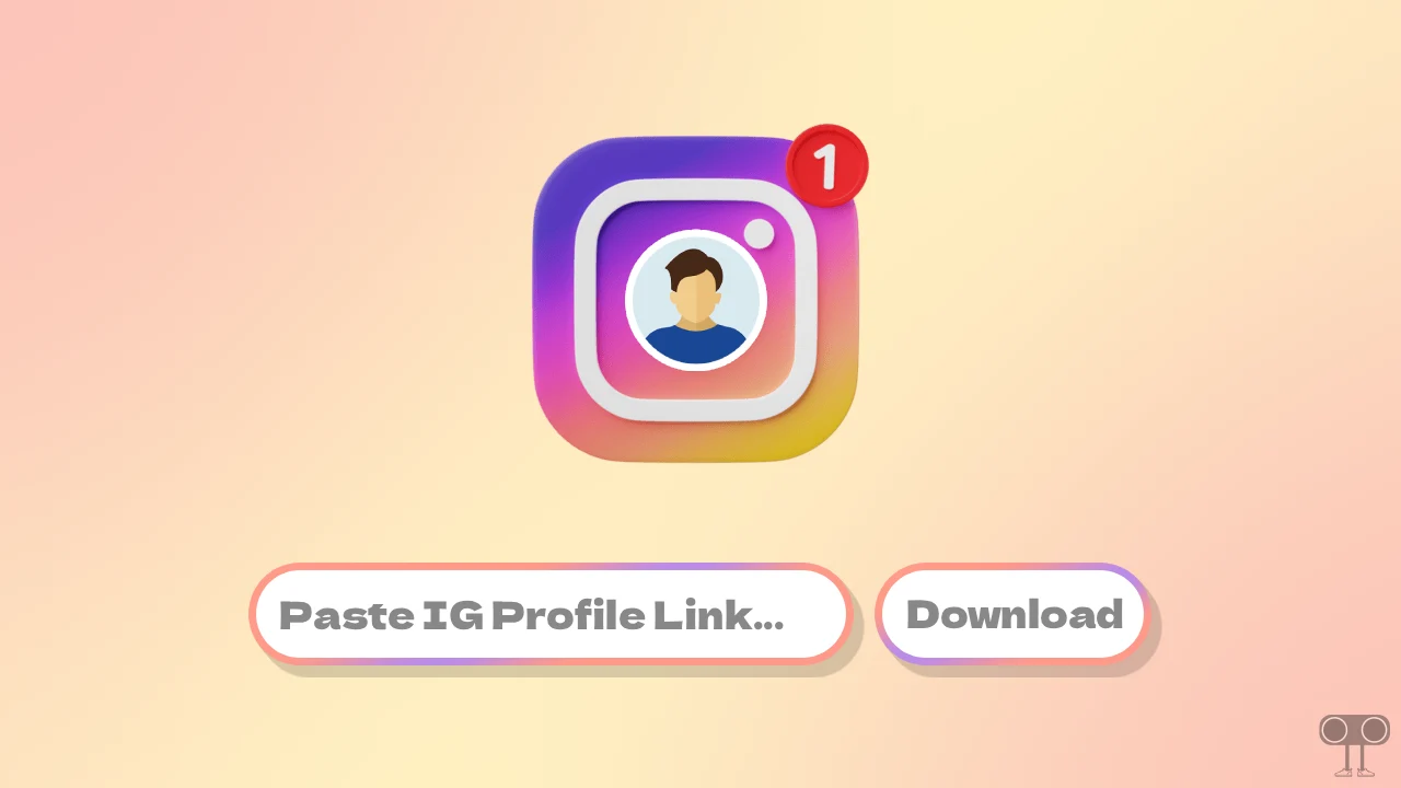 How to Save Insta Profile Picture in HD Quality Using Instagram DP Downloader