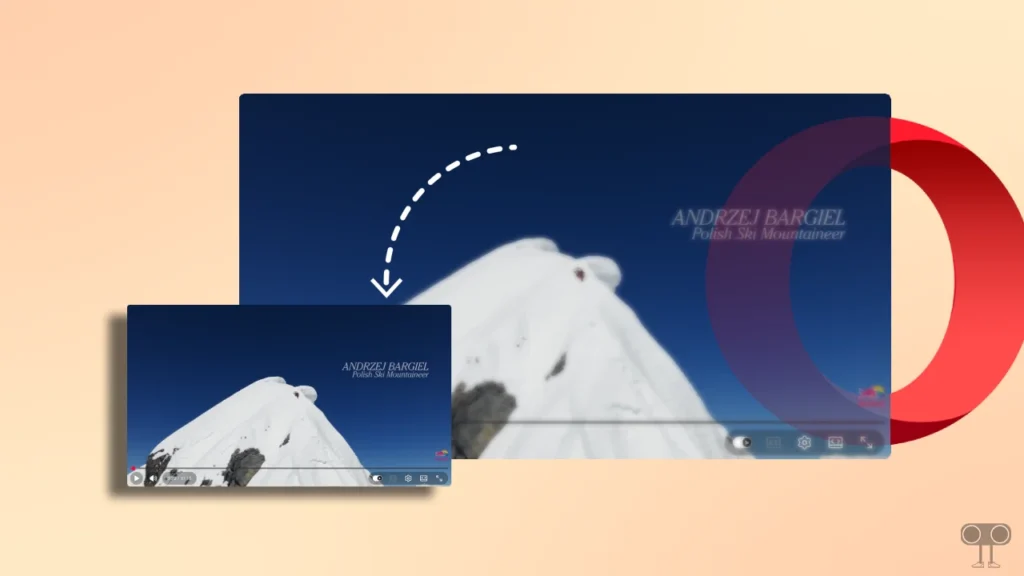 Opera (GX) Picture-in-Picture Player Stopped Working for YouTube and Crunchyroll